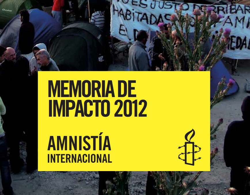 Amnistia Internacional, què vam aconseguir al 2012…