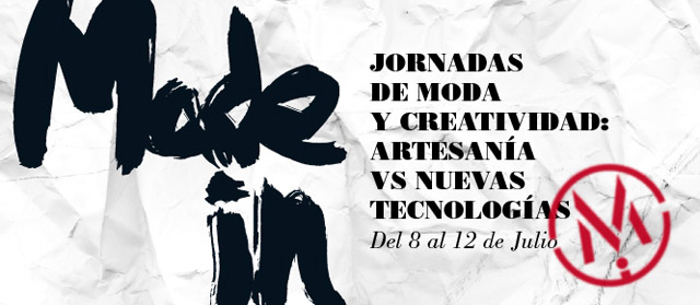 1ª edició de MADE-IN. Jornades de Moda i Creativitat: Artesania vs Noves tecnologies
